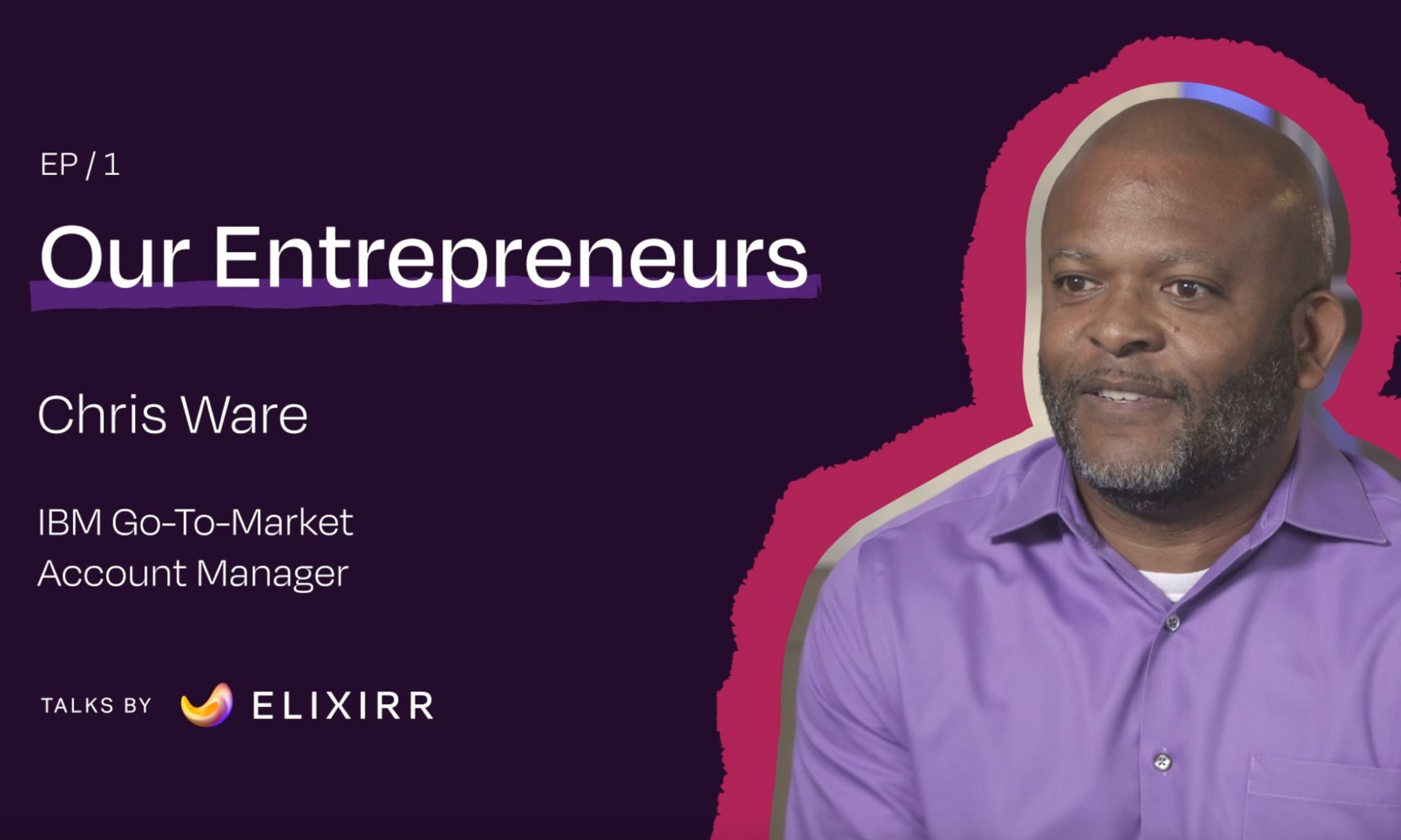 Our Entrepreneurs Episode 1