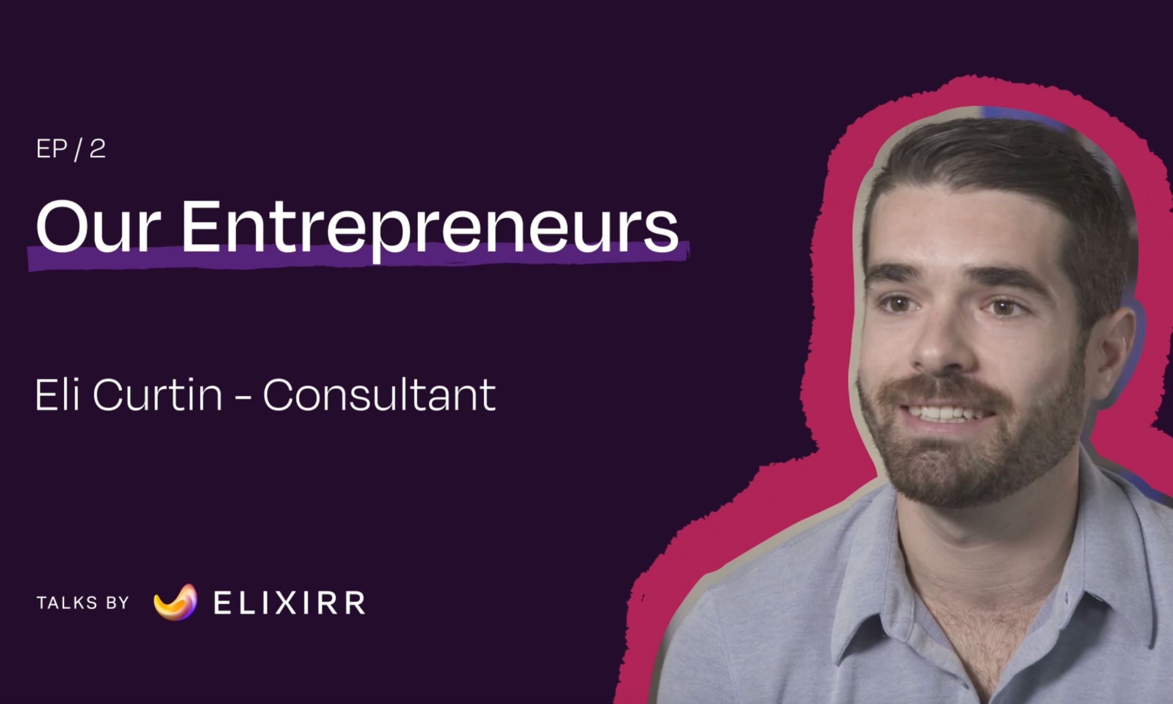 Our Entrepreneurs Episode 2