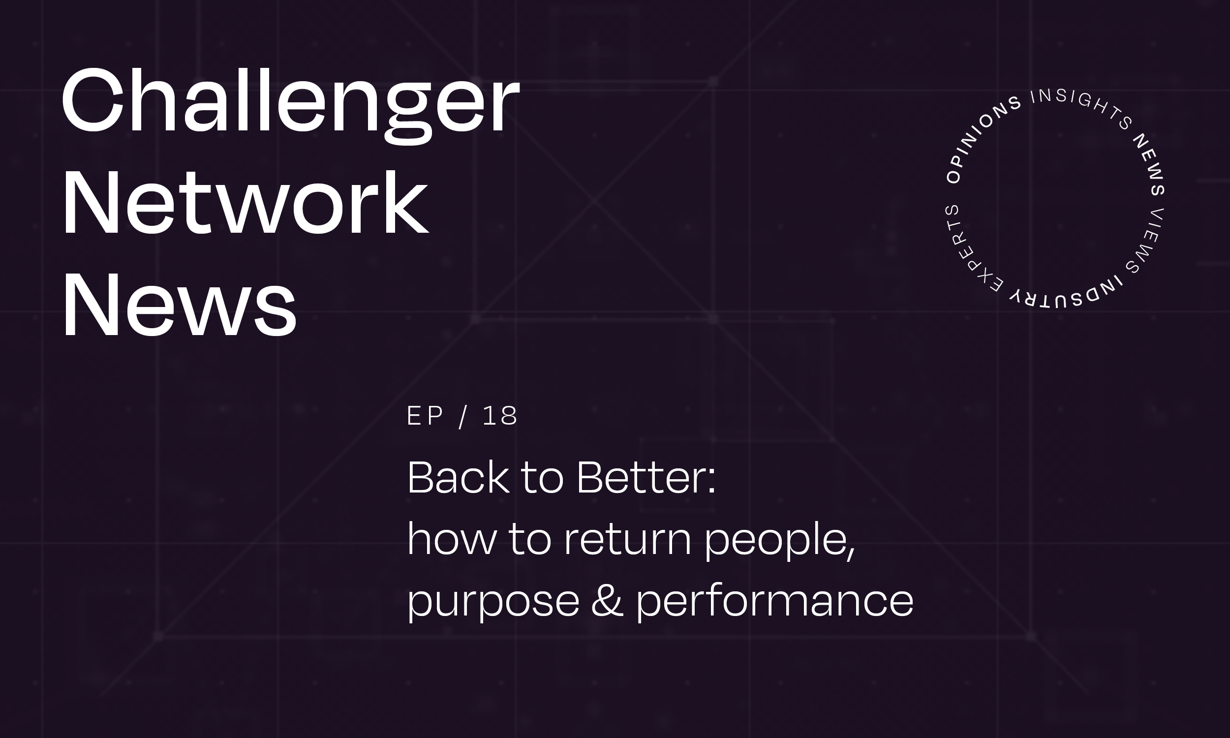 Challenger Network News: Episode 18